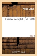 Cover: Theatre Complet. Tome 8 - Hachette Livre - Bnf