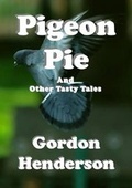 Cover: Pigeon Pie and Other Tasty Tales - Tau Publishing UK