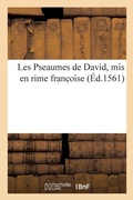 Cover: Les Pseaumes de David, MIS En Rime Franc Oise - Hachette Livre - Bnf