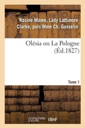 Cover: Olesia Ou La Pologne. Tome 1 - Hachette Livre - Bnf