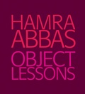 Cover: Hamra Abbas: Object Lessons - Green Cardamom