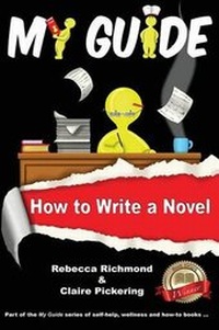 Enlarge image Cover: My Guide: How to Write a Novel - My Guide