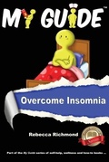 Cover: My Guide: Overcome Insomnia - My Guide