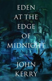 Enlarge image Cover: Eden at the Edge of Midnight - EATEOM Publishing Ltd