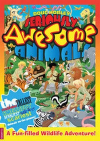 Abbildung von: Seriously Awesome Animals - Canaan Press