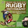Cover: The Heart and the Art of My Rugby Photography - PHP Publications