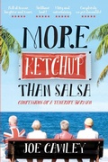 Cover: More Ketchup Than Salsa - Joe Cawley