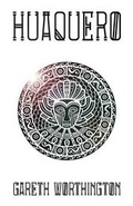 Cover: Huaquero - Agrestic Publishing