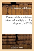 Cover: Promenade Humoristique A Travers Les Religions Et Les Dogmes - Hachette Livre - Bnf