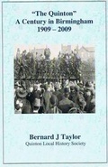 Cover: The Quinton-a Century in Birmingham - 1909 -2009 - Quinton Local History Society Publications