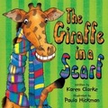 Cover: The Giraffe in a Scarf - Bear Tails