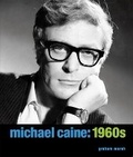 Cover: Michael Caine: 1960s - Reel Art Press