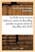 Cover: Le Puff, revue en trois tableaux, ornee de Ruy-Blag, parodie en prose rimee de Ruy-Blas - Hachette Livre - Bnf