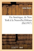 Cover: En Amerique, de New York a la Nouvelle-Orleans - Hachette Livre - Bnf