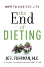 Cover: The End of Dieting - HarperCollins