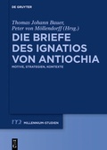 Cover: Die Briefe des Ignatios von Antiochia - De Gruyter