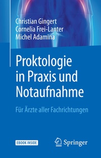Abbildung von: Proktologie in Praxis und Notaufnahme - Springer