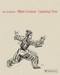 Abbildung von: Milein Cosman: Capturing Time - Prestel