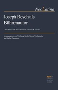 Cover: Joseph Resch als B&uuml;hnenautor - Narr Francke Attempto