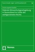 Abbildung von: Föderale Klimaschutzgesetzgebung in Deutschland im Lichte des wohlgeordneten Rechts - Nomos