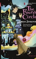 Cover: The Fourth Circle - Zoran Zivkovic