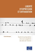 Cover: Libert&eacute; d'expression et diffamation - Conseil de l'Europe