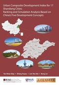 Cover: Urban Composite Development Index For 17 Shandong Cities: Ranking And Simulation Analysis Based On China's Five Development Concepts - World Scientific Publishing Co Pte Ltd