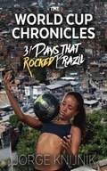 Cover: The World Cup Chronicles - Fair Play Publishing