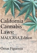 Bild: California Cannabis Laws - Lux Law Publishing