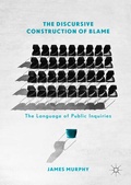 Cover: The Discursive Construction of Blame - Palgrave Macmillan