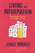 Cover: Living in Information - Rosenfeld Media
