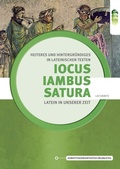Cover: Latein in unserer Zeit: Iocus - Iambus - Satura - Heiteres und Hintergr&uuml;ndiges in lateinischen Texten - Verlag H&ouml;lder-Pichler-Tempsky