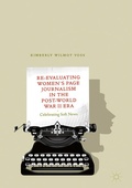 Cover: Re-Evaluating Women's Page Journalism in the Post-World War II Era - Palgrave Macmillan