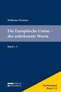 Cover: Kombipaket Die Europ&auml;ische Union Band 1-5 - Verlag &Ouml;sterreich