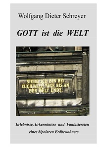 Abbildung von: GOTT ist die WELT - epubli