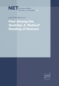 Cover: Paul Among the Gentiles: A "Radical" Reading of Romans - Narr Francke Attempto Verlag