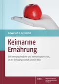 Cover: Keimarme Ern&auml;hrung - Wissenschaftliche Verlagsgesellschaft
