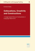 Cover: Collocations, Creativity and Constructions - Narr Francke Attempto Verlag