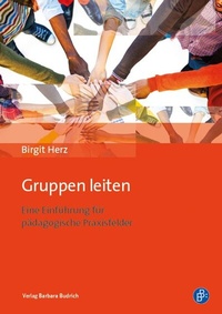 Abbildung von: Gruppen leiten - Verlag Barbara Budrich