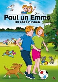 Abbildung von: Paul un Emma un ehr Frünnen - Quickborn