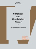Cover: Thomas Zaunschirm. Narcissus and the Golden Mirror - Verlag f&uuml;r Moderne Kunst