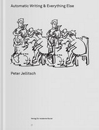 Enlarge image Cover: Peter Jellitsch - Verlag für Moderne Kunst