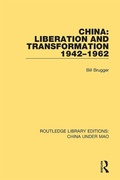 Cover: China: Liberation and Transformation 1942-1962 - Routledge