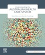 Cover: Understanding the Australian Health Care System - Elsevier