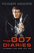 Cover: The 007 Diaries - The History Press Ltd