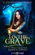 Cover: To the Grave - Evershade Publishing