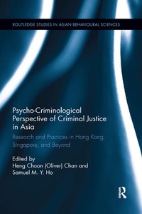 Bild vergrößern Bild: Psycho-Criminological Perspective of Criminal Justice in Asia - Routledge