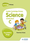 Cover: Hodder Cambridge Primary Science Activity Book C Foundation Stage - Hodder Education