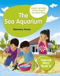 Cover: Hodder Cambridge Primary Science Story Book A Foundation Stage The Sea Aquarium - Hodder Education