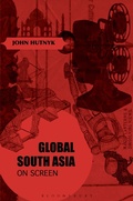 Cover: Global South Asia on Screen - Bloomsbury Academic USA